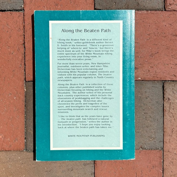 Along the Beaten Path Collected Writings from a White Mountain Tramper Outdoors - Picture 11 of 11